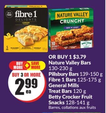 Chalo FreshCo Nature valley bars 130-230 g pillsbury bars 139-150 g fibre 1 bars 125-175 g general mills treat bars 120 g betty crocker fru offer