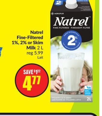 Chalo FreshCo Natrel fine-filtered 1%, 2% or skim milk 2 l offer
