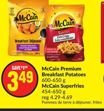 Chalo FreshCo Mccain premium breakfast potatoes 600-650 g mccain superfries 454-650 g offer