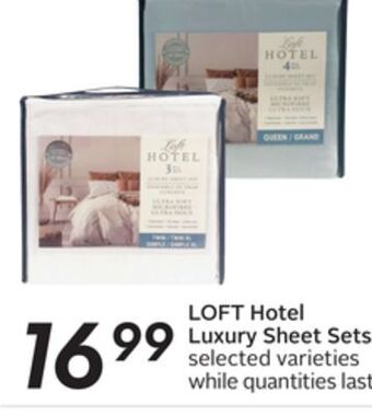 Sobeys Loft hotel luxury sheet sets offer