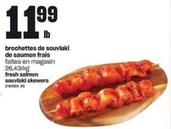 Provigo fresh salmon souvlaki skewers offer
