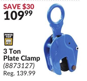 Princess Auto Power fist 3 ton plate clamp offer
