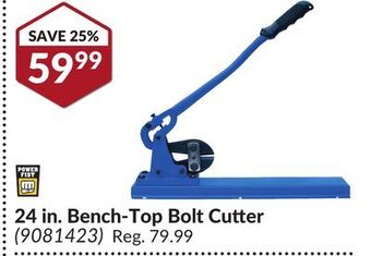 Princess Auto 24 in. bench-top bolt cutter offer