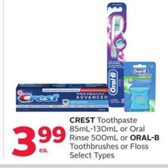 Rexall Crest toothpaste 85ml-130ml or oral rinse 500ml or oral-b toothbrushes or floss offer