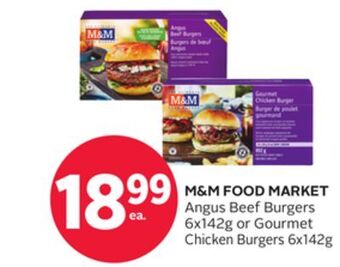 Rexall M & m food market angus beef burgers 6x142g or gourmet chicken burgers 6x142g offer