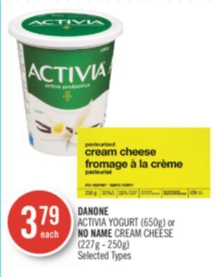 Shoppers Drug Mart Danone activia yogurt (650g) or no name cream cheese (227g - 250g) offer