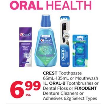 Rexall Crest toothpaste 65ml-135ml or mouthwash 1l, oral-b toothbrushes or dental floss or fixodent denture cleaners or adhesives 62 offer