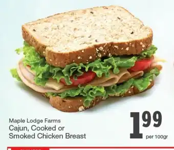 Quality Foods Cajun, Cooked or Smoked Chicken Breast offer