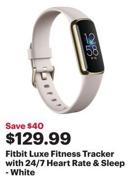 Best Buy Fitbit luxe fitness tracker with 24/7 heart rate & sleep - white offer