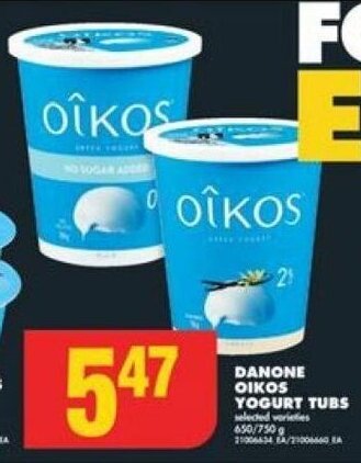 No Frills DANONE OIKOS YOGURT TUBS 650/750 g offer