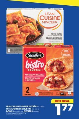 Real Canadian Superstore Lean cuisine dinner entrées, 212-285 g or stouffer's crustini, 226-256 g, bowls, 305-320 g or entrées, 249-340 g offer