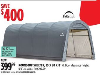 Canadian Tire Shelter logic roundtop shelter, 10 x 20 x 8' h offer