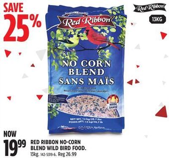 Canadian Tire Red ribbon no-corn blend wild bird food offer