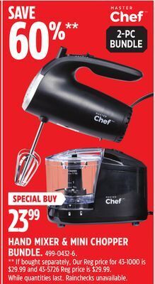 Canadian Tire Master chef hand mixer & mini chopper bundle offer