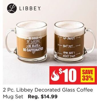 Kitchen Stuff Plus 2 pc. libbey decorated glass coffee mug set offer