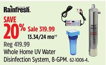 Canadian Tire Rainfresh whole home uv water disinfection system, 8-gpm offer