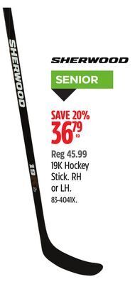 Canadian Tire Sherwood 19k hockey stick offer