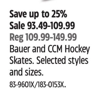 Canadian Tire Bauer and ccm hockey skates offer