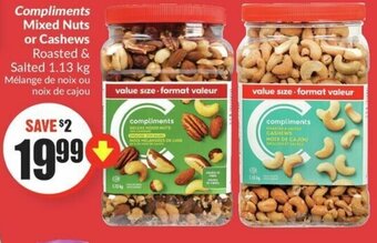 FreshCo Compliments Mixed Nuts or Cashews Roasted & Salted 1.13 kg offer
