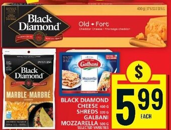 Food Basics BLACK DIAMOND CHEESE 400 G SHREDS 320 G GALBANI MOZZARELLA 500 G offer