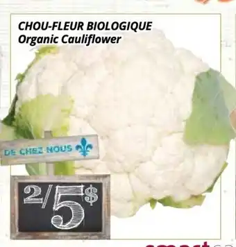 Supermarché PA Chou-fleur biologique organic cauliflower offer