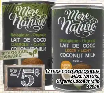 Supermarché PA Lait de coco biologique mère nature offer