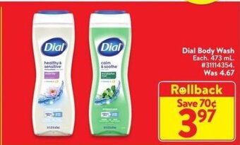 Walmart Dial Body Wash 473 mL offer