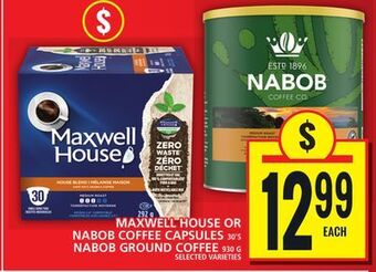 Food Basics Maxwell house or nabob coffee capsules or nabob ground coffee offer