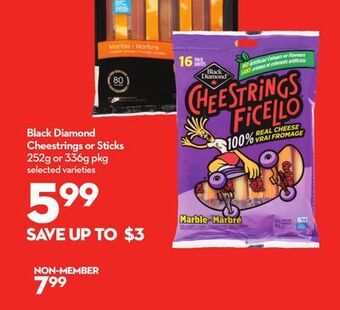Longo's Black diamond cheestrings or sticks offer