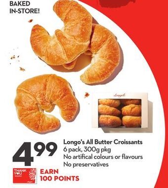 Longo's Longo's all butter croissants offer
