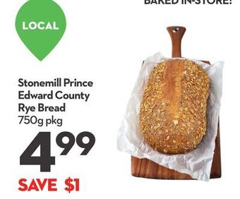 Longo's Stonemill prince edward county rye bread offer