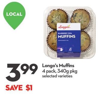 Longo's Longo's muffins offer