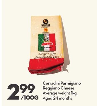 Longo's Corradini parmigiano reggiano cheese offer