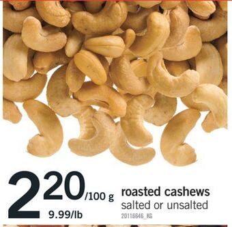 Fortinos Roasted cashews, 100 g offer