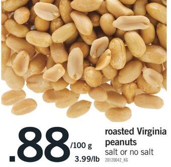 Fortinos Roasted virginia peanuts offer