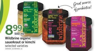 Fortinos Wildbrine organic sauerkraut or kimchi offer
