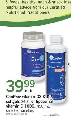 Fortinos Canprev vitamin d3 & k2 softgels 240's or liposomal vitamin c 1000, 450 ml offer