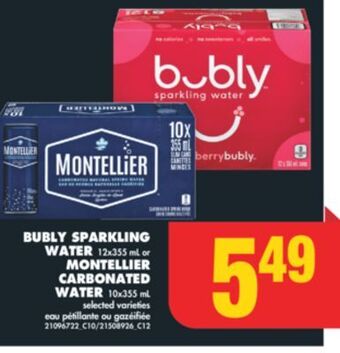 No Frills Bubly sparkling water, 12x355 ml or montellier carbonated water, 10x355 ml offer