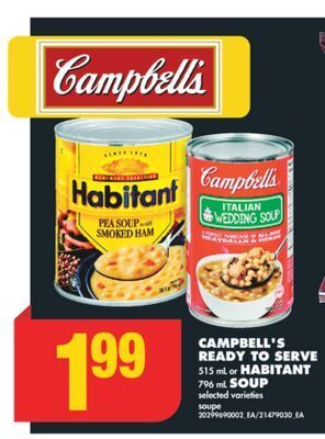 No Frills Campbell's ready to serve, 515 ml or habitant, 796 ml soup offer