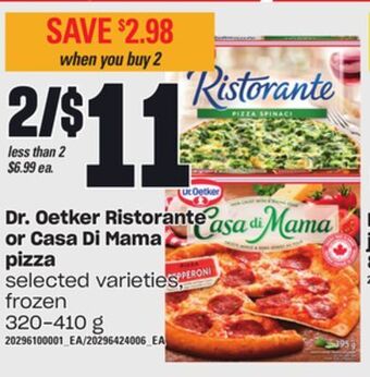 Loblaws Dr. oetker ristorante or casa di mama pizza, 320-410 g offer