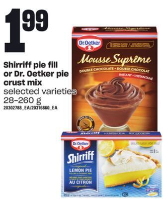 Loblaws Shirriff pie fill or dr. oetker pie crust mix, 28-260 g offer