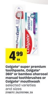 Loblaws Colgate super premium toothpaste, colgate 360° or bamboo charcoal manual toothbrushes or colgate mouthwash offer