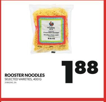 Real Canadian Superstore Rooster noodles, 400 g offer