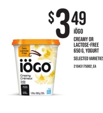 Loblaws Iögo creamy or lactose-free 650 g, yogurt offer