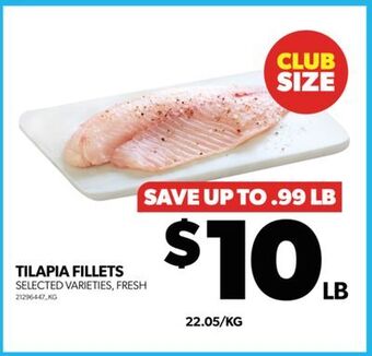 Real Canadian Superstore Tilapia fillets offer