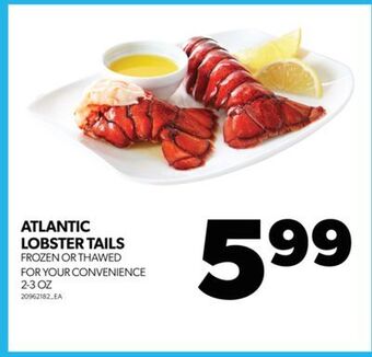 Real Canadian Superstore Atlantic lobster tails, 2-3 oz offer