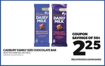 Real Canadian Superstore Cadbury family size chocolate bar, 90-100 g offer
