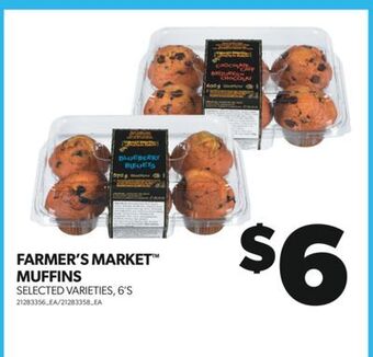 Real Canadian Superstore Farmer's market muffins, 6's offer