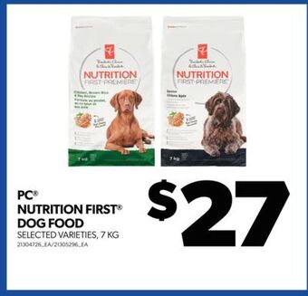 Real Canadian Superstore Pc nutrition first dog food, 7 kg offer