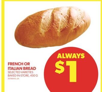 Real Canadian Superstore French or italian bread, 450 g offer